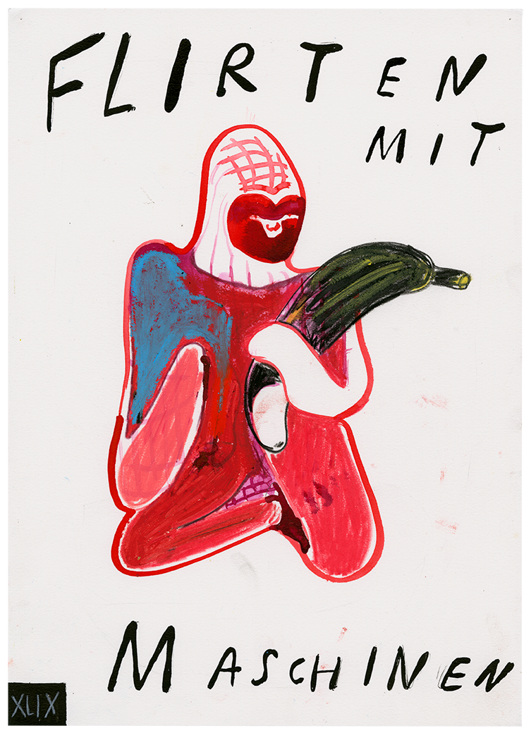 XLIX Flirten mit Maschinen